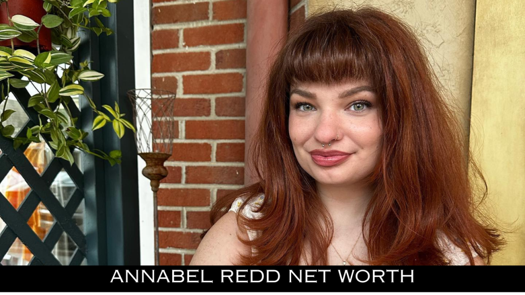 Annabel Redd Net Worth