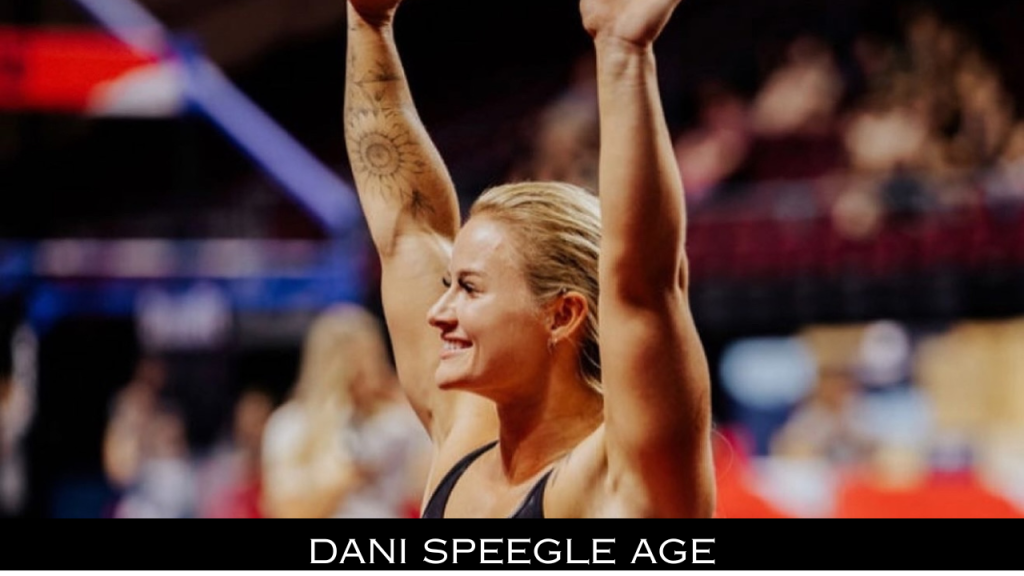 Dani Speegle Age