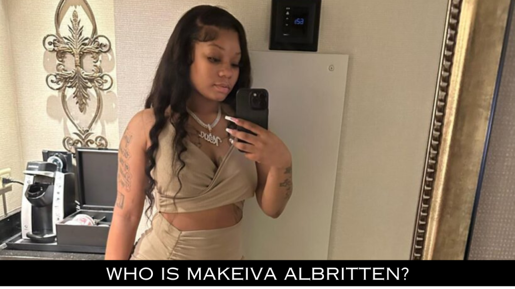 Who is Makeiva Albritten