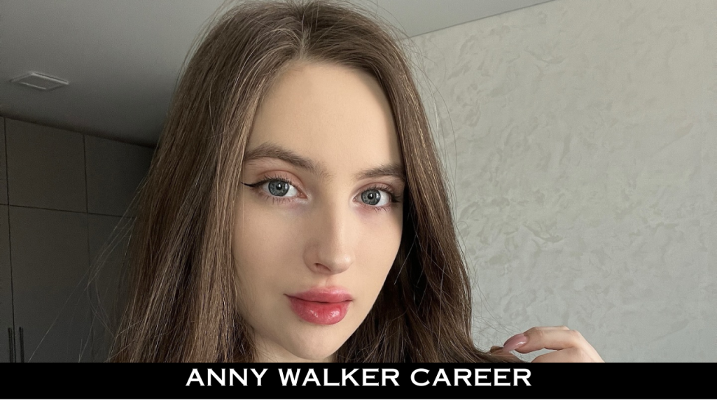 Anny Walker Career