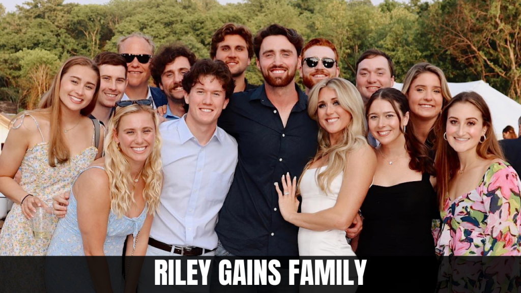 Riley Gains Family