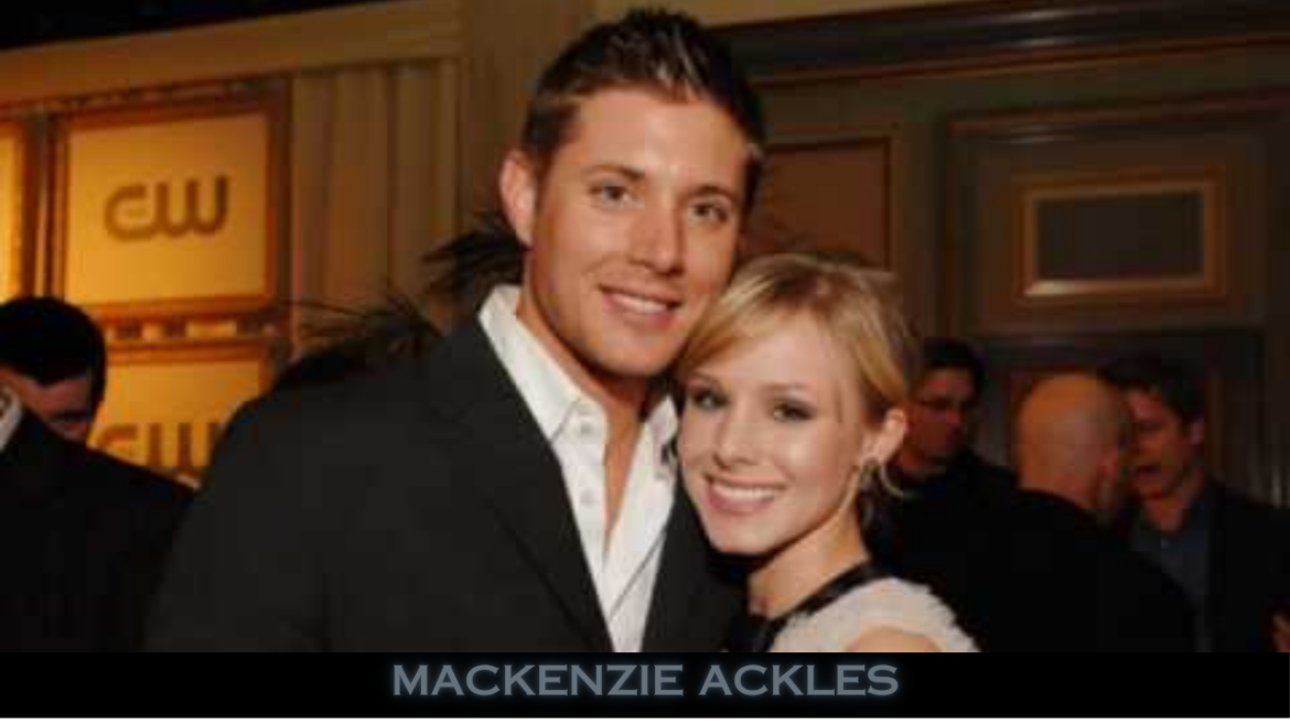 Mackenzie Ackles: Explore All about Jensen Ackles’ Sister 2025